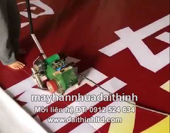 M&aacute;y h&agrave;n bạt biển quảng c&aacute;o, h&agrave;n bạt Hiflex, h&agrave;n banner biểu ngữ